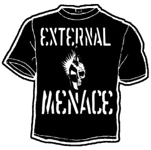 EXTERNAL MENACE shirt